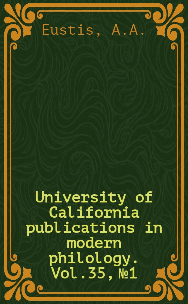 University of California publications in modern philology. Vol.35, №1 : Hippolyte Taine and the classical genius