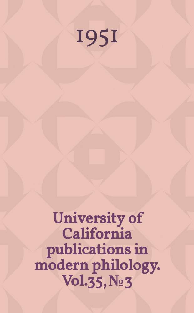 University of California publications in modern philology. Vol.35, №3 : Jules Renarp as critic
