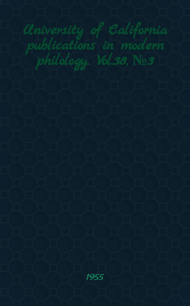 University of California publications in modern philology. Vol.38, №3 : Arthurian names in the Perceval of Chrétien de Troyes
