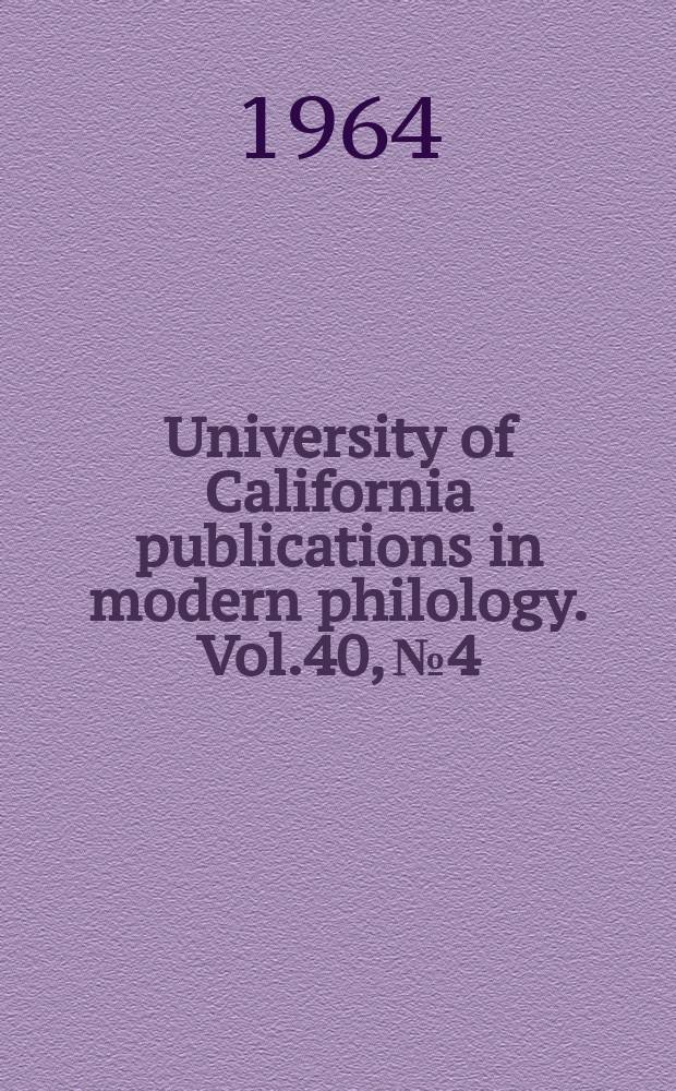 University of California publications in modern philology. Vol.40, №4 : The Frank furter Gelehrte Anzeingen, 1772-1790