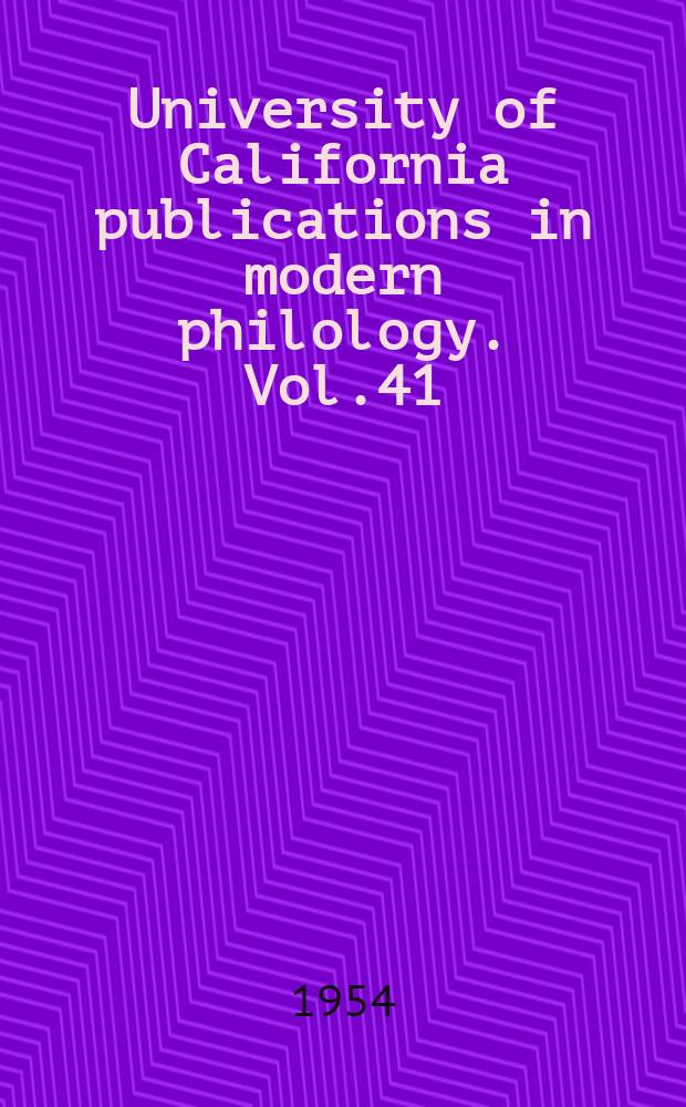 University of California publications in modern philology. Vol.41 : Heinrich von Kleist