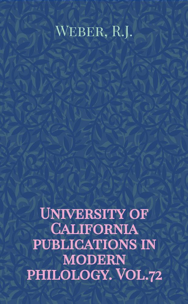 University of California publications in modern philology. Vol.72 : The Miau manuscript of Benito Pérez Galdós