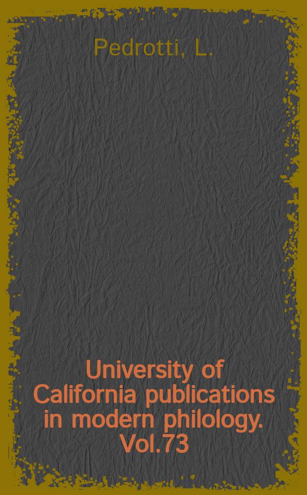 University of California publications in modern philology. Vol.73 : Josef - Julian Sękowski