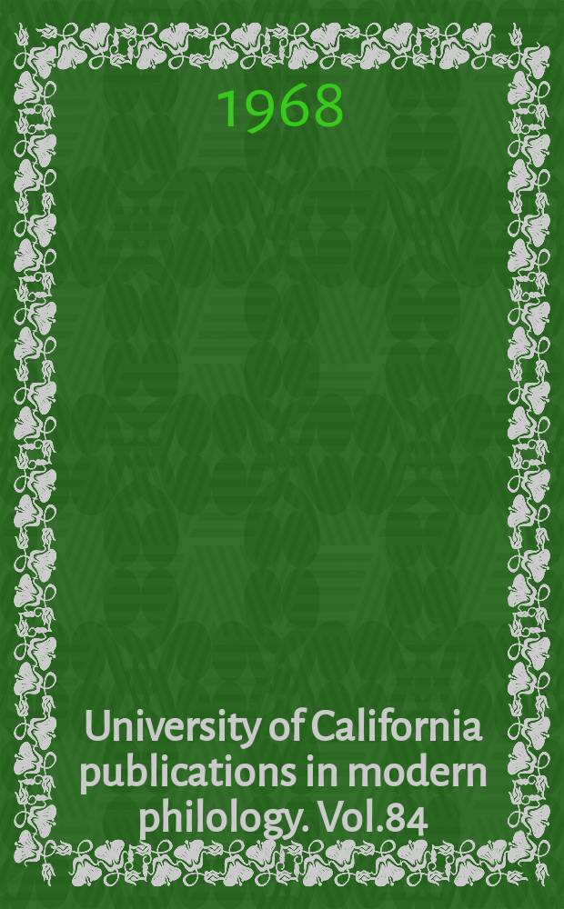University of California publications in modern philology. Vol.84 : Cancionero de corte e de magnates