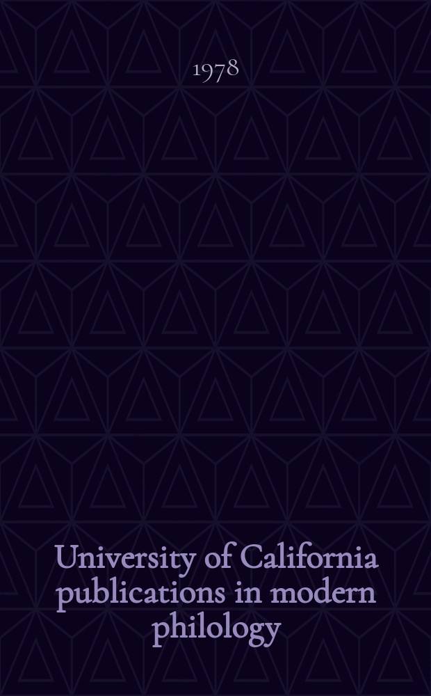 University of California publications in modern philology : Inside Guzman de Alfarache