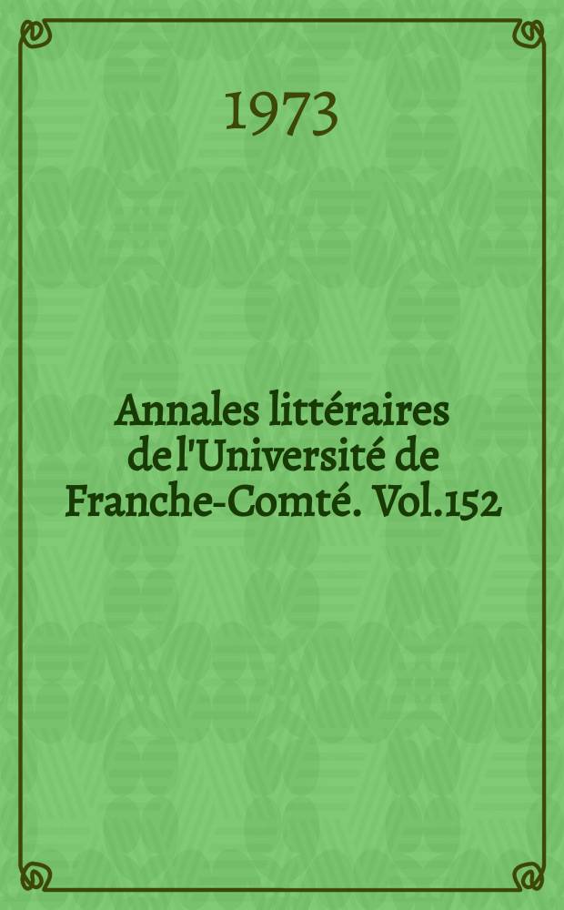 Annales littéraires de l'Université de Franche-Comté. Vol.152 : Antique le Borgne