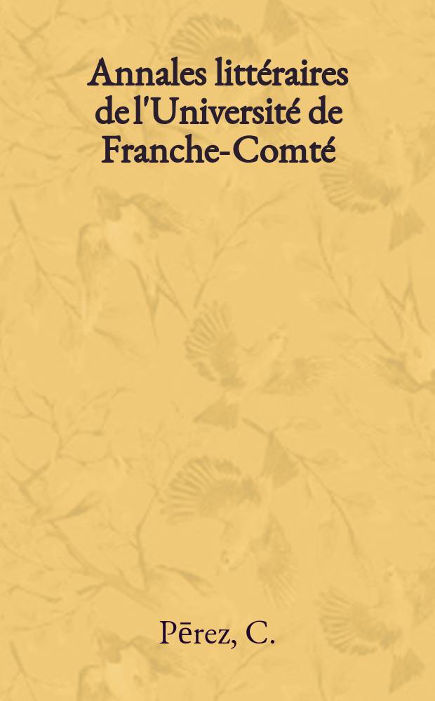 Annales littéraires de l'Université de Franche-Comté : Monnaie du pouvoir. Pouvoir de la monnaie