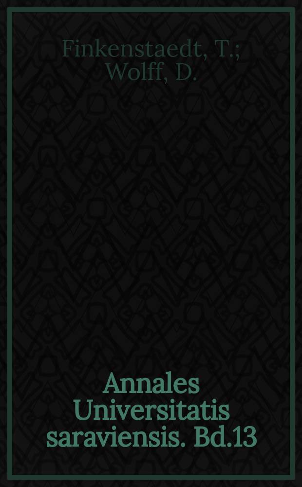Annales Universitatis saraviensis. Bd.13 : Ordered profusion
