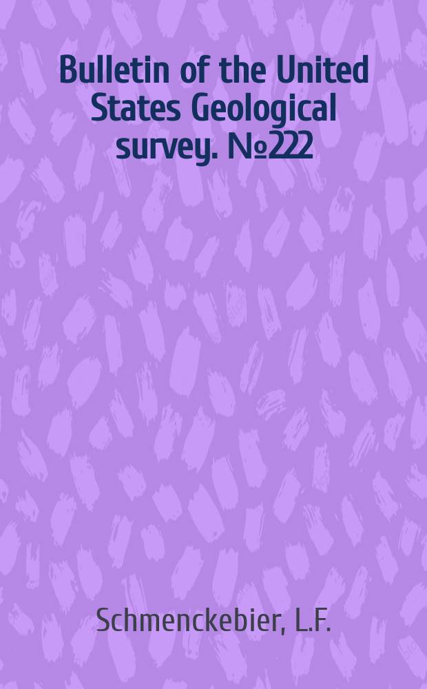 Bulletin of the United States Geological survey. №222 : Catalogue and index of the publications of the Hayden, King, Powell and Wheeler surveys