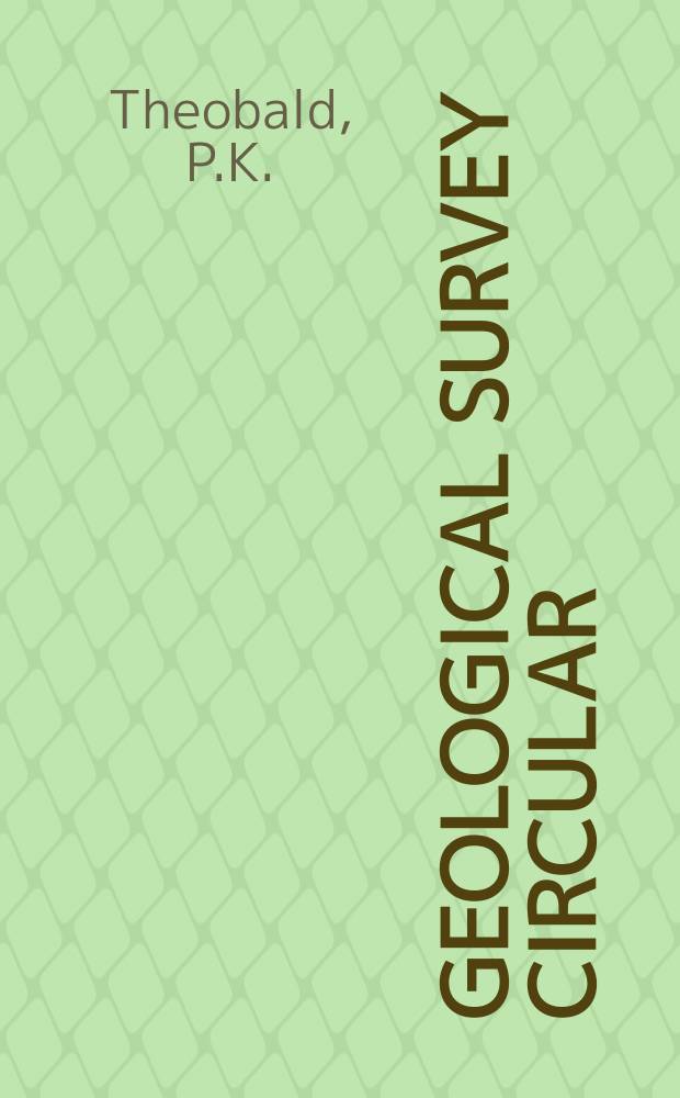 Geological survey circular : Geochemical prospecting with heavy-mineral concentrates