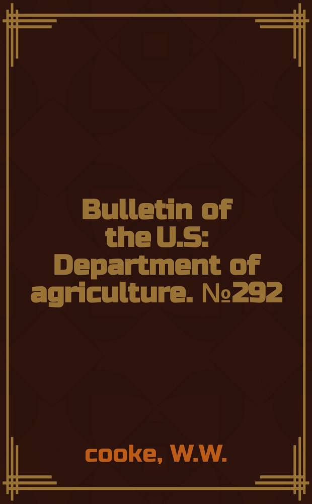 Bulletin of the U.S : Department of agriculture. №292 : Distribution and migration of North American gulls and their allies