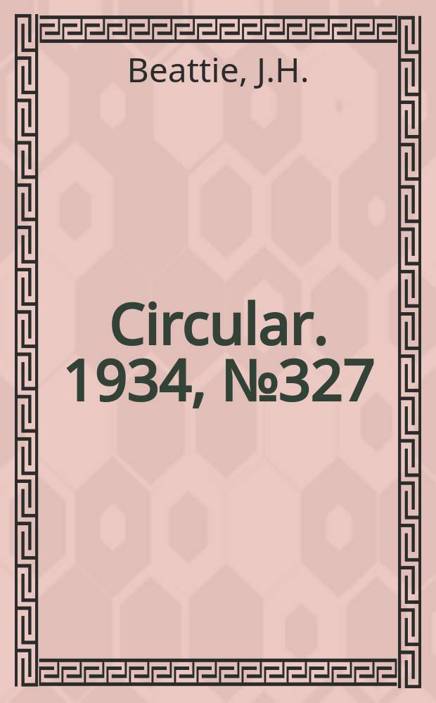 Circular. 1934, №327 : Influence of spacing and time of planting on the yard and size of the porto rico sweet potato