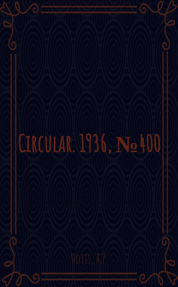 Circular. 1936, №400 : A simple method for detecting mastitis streptococci in milk