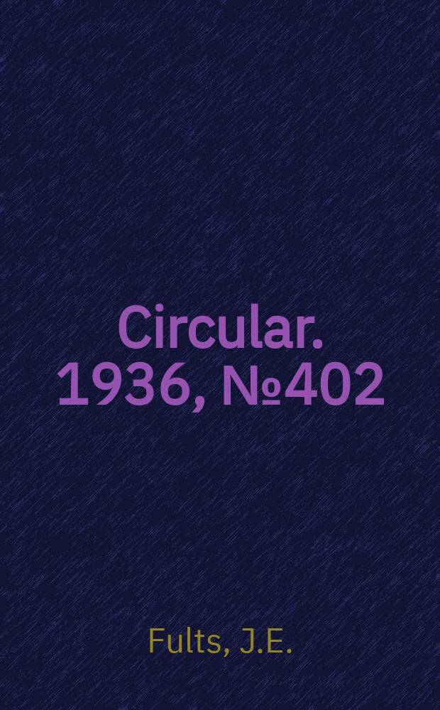 Circular. 1936, №402 : Blue drama grass for erosion control and range reseeding in the great plains and a method of obtaining seed in large lots