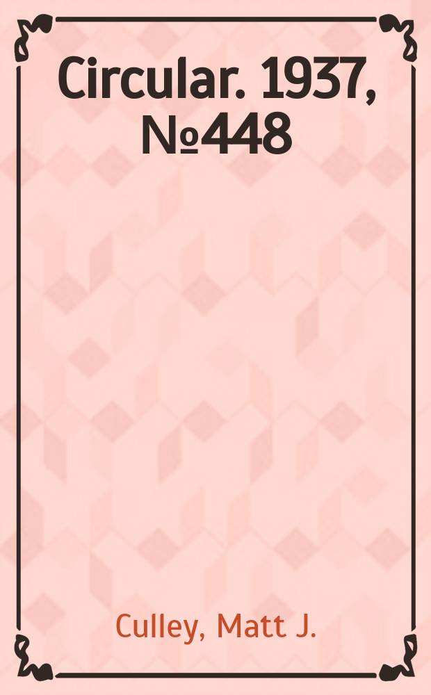 Circular. 1937, №448 : An economic stoutly of cattle business en a south western semidosert range