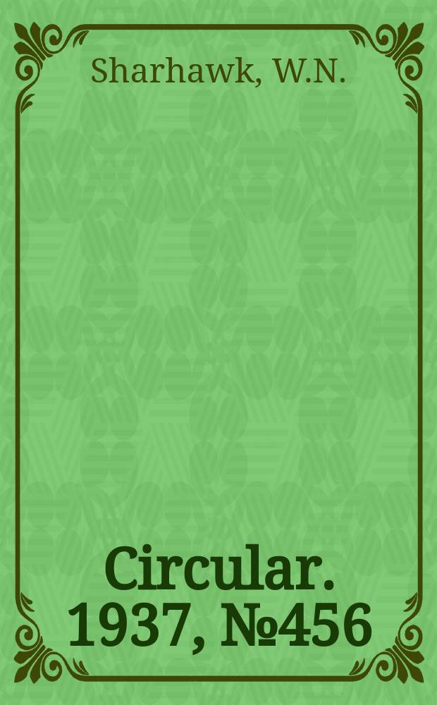 Circular. 1937, №456 : Forest rights in foreign countries with especial reference to grazing rights