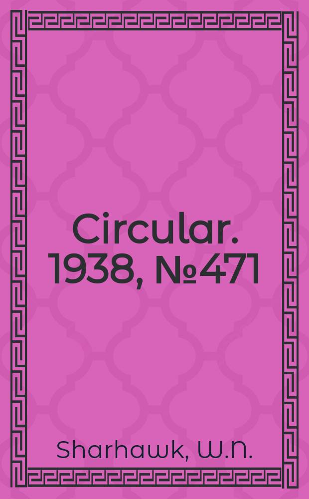 Circular. 1938, №471 : Forest and employment in Germany