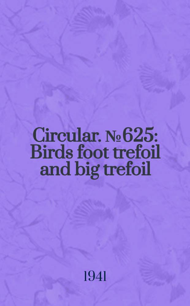 Circular. №625 : Birds foot trefoil and big trefoil