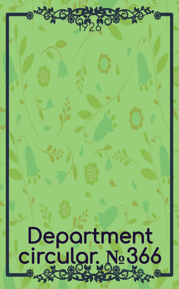 Department circular. №366 : Root disease of sugar cane in Louisiana