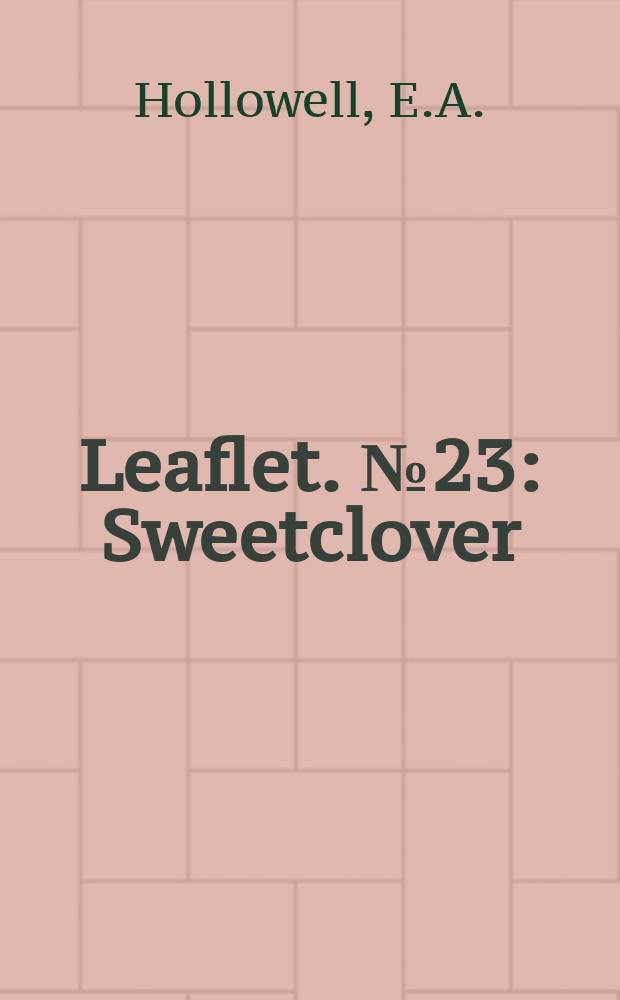 Leaflet. №23 : Sweetclover