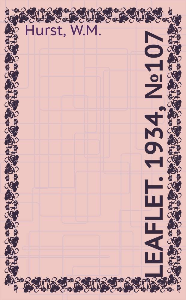 Leaflet. 1934, №107 : The barrel sees scarified