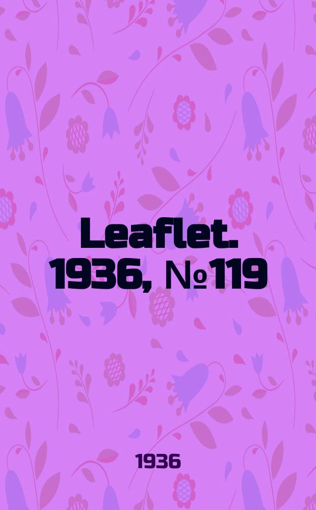 Leaflet. 1936, №119 : White clover