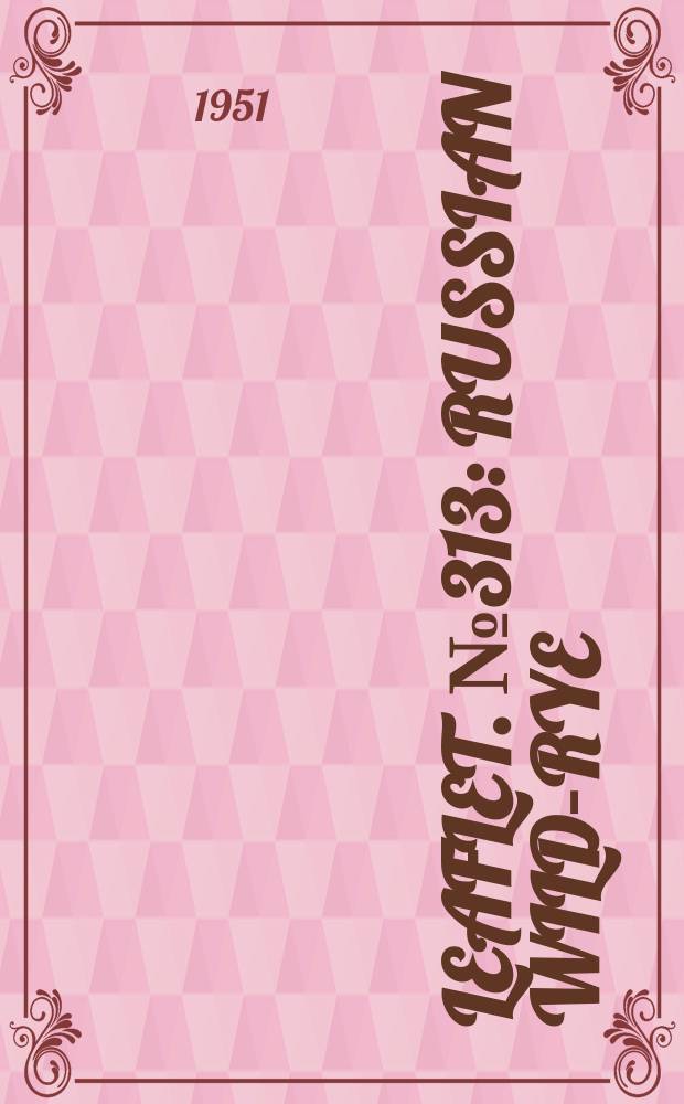 Leaflet. №313 : Russian wild-rye