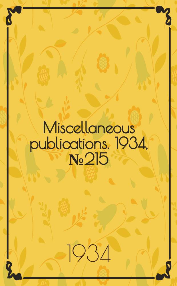 Miscellaneous publications. 1934, №215 : The agricultural outlook for 1935