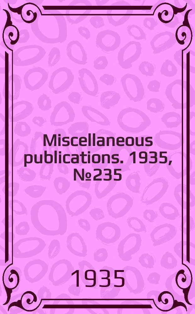Miscellaneous publications. 1935, №235 : The agricultural outlook for 1936