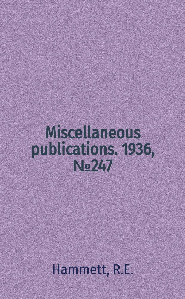 Miscellaneous publications. 1936, №247 : Forestry & permanent prosperity