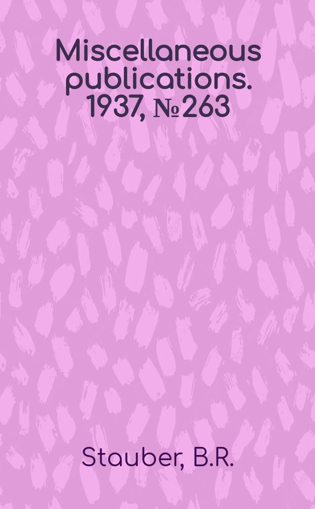 Miscellaneous publications. 1937, №263 : A graphic summary of the value of form property