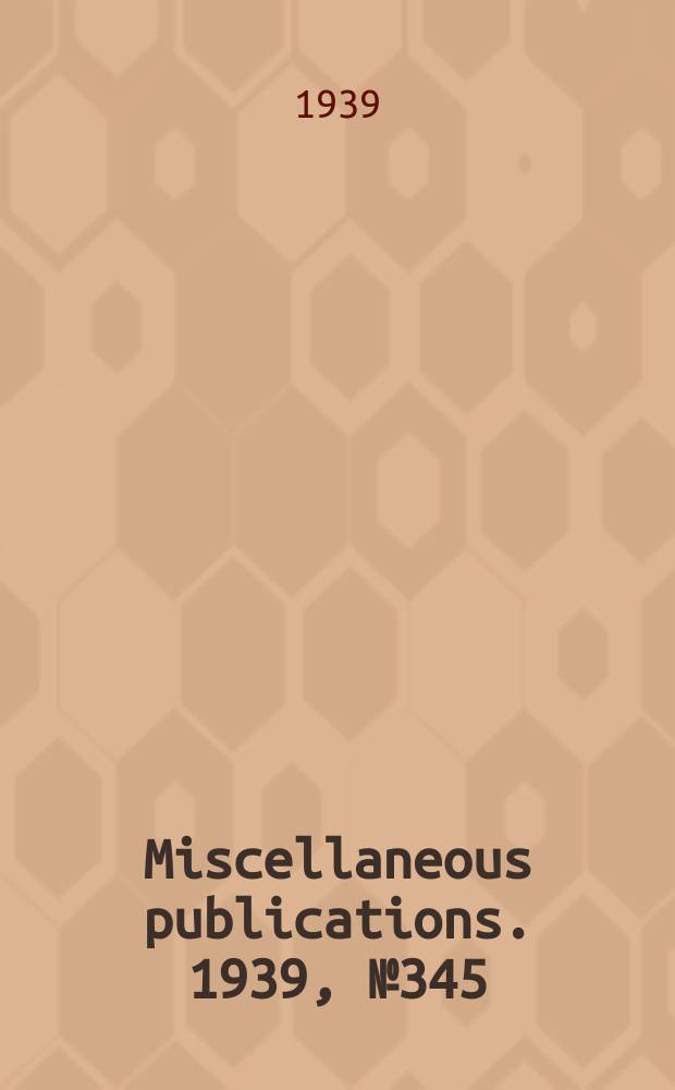 Miscellaneous publications. 1939, №345 : Family income and expenditures. Family income