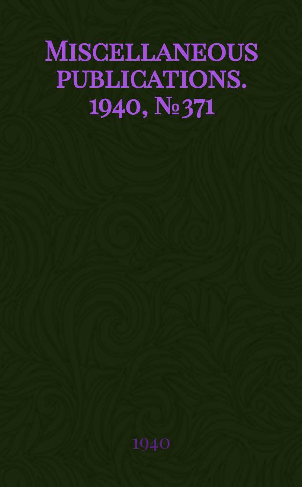 Miscellaneous publications. 1940, №371 : A revision of the North American phials of the genus Muzus