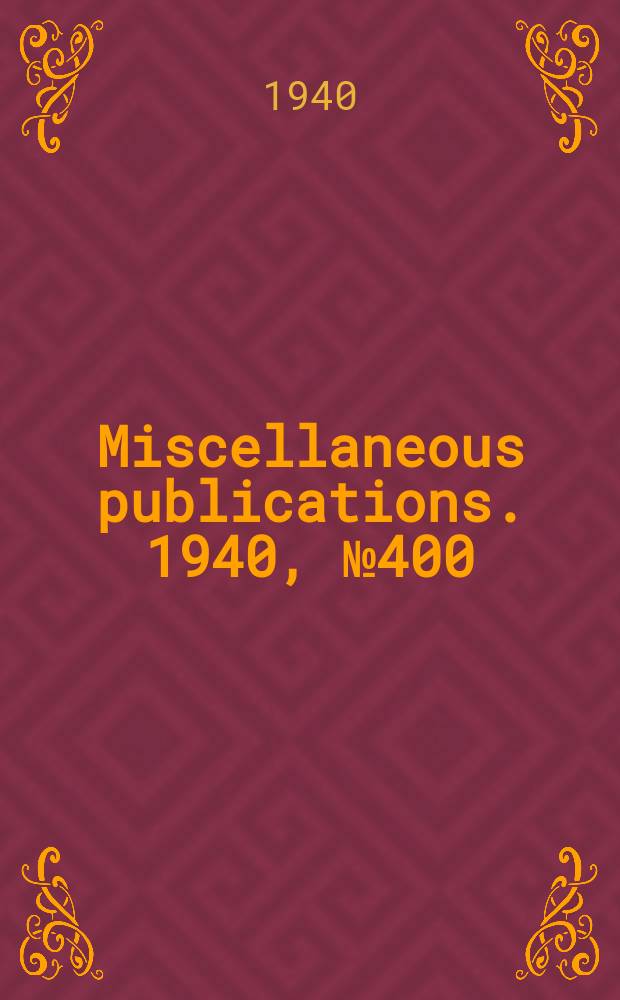 Miscellaneous publications. 1940, №400 : Sources & available supplies of commercial fertilizers