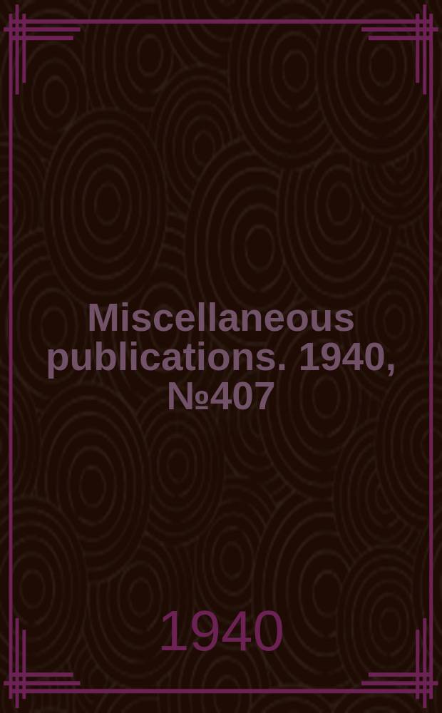 Miscellaneous publications. 1940, №407 : The story of soil conservation in the south Carolina Piedmont 1800-1860
