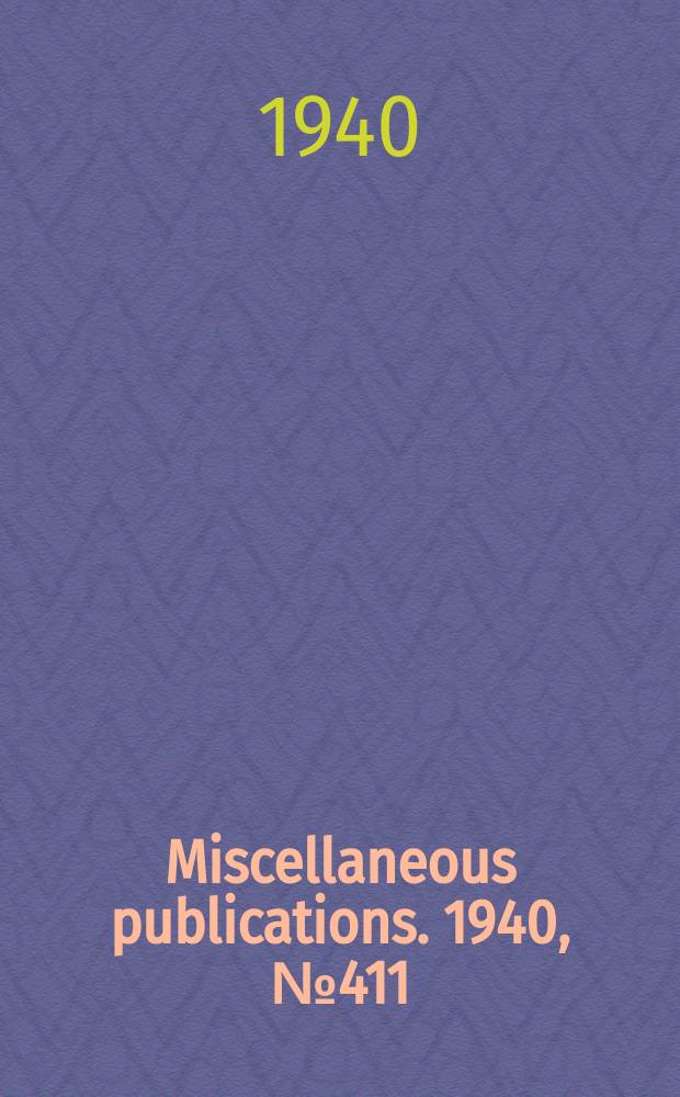 Miscellaneous publications. 1940, №411 : Working plans for permanent farms