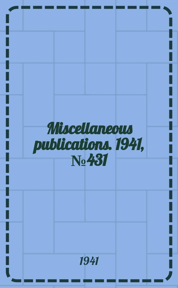 Miscellaneous publications. 1941, №431 : Directory of organization & field actives of the Department of agriculture: 1941