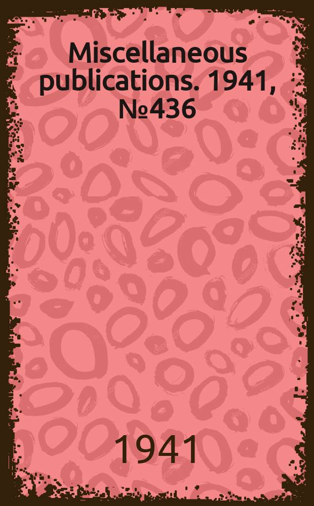 Miscellaneous publications. 1941, №436 : Family expenditures for furnishings and equipment