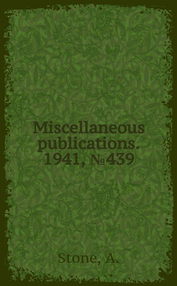 Miscellaneous publications. 1941, №439 : The fruit lies of the Genus Anastrepha