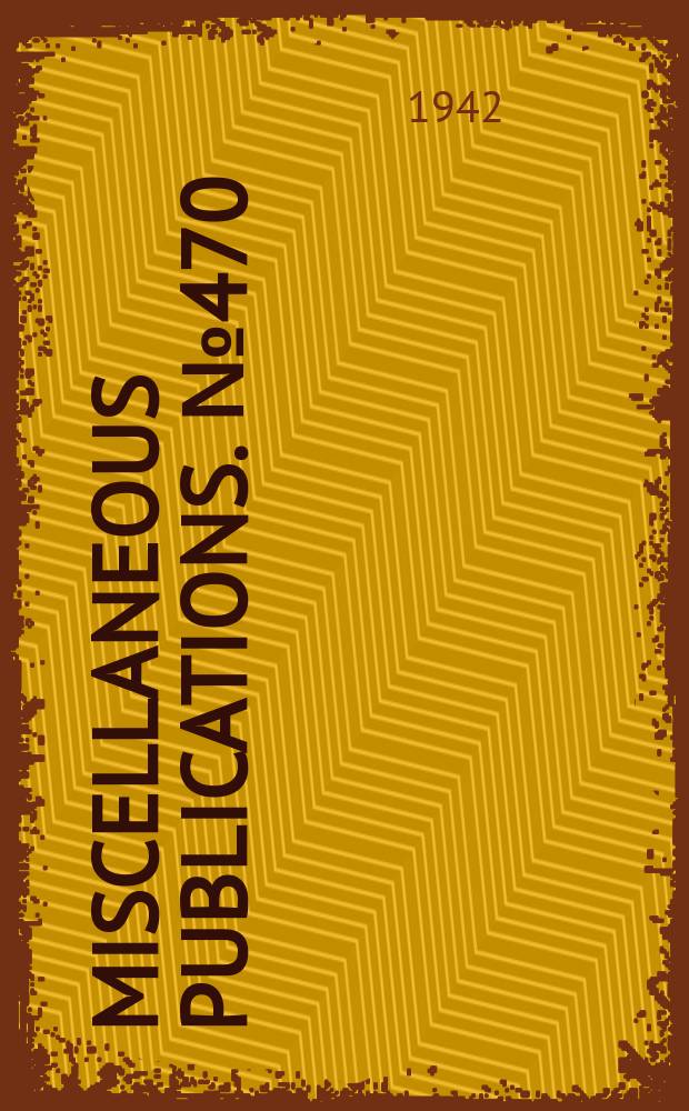 Miscellaneous publications. №470 : A revision of the North America species of buprestid beetles belonging to the tribe Chrysobothrini