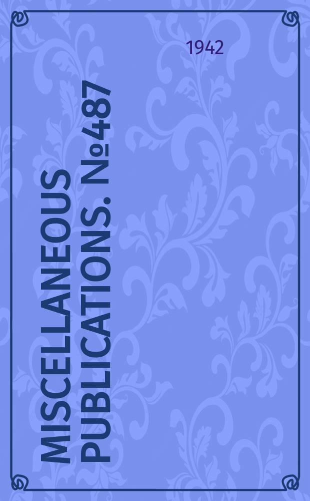 Miscellaneous publications. №487 : List of sires proves in dairy herd improvement association 1942