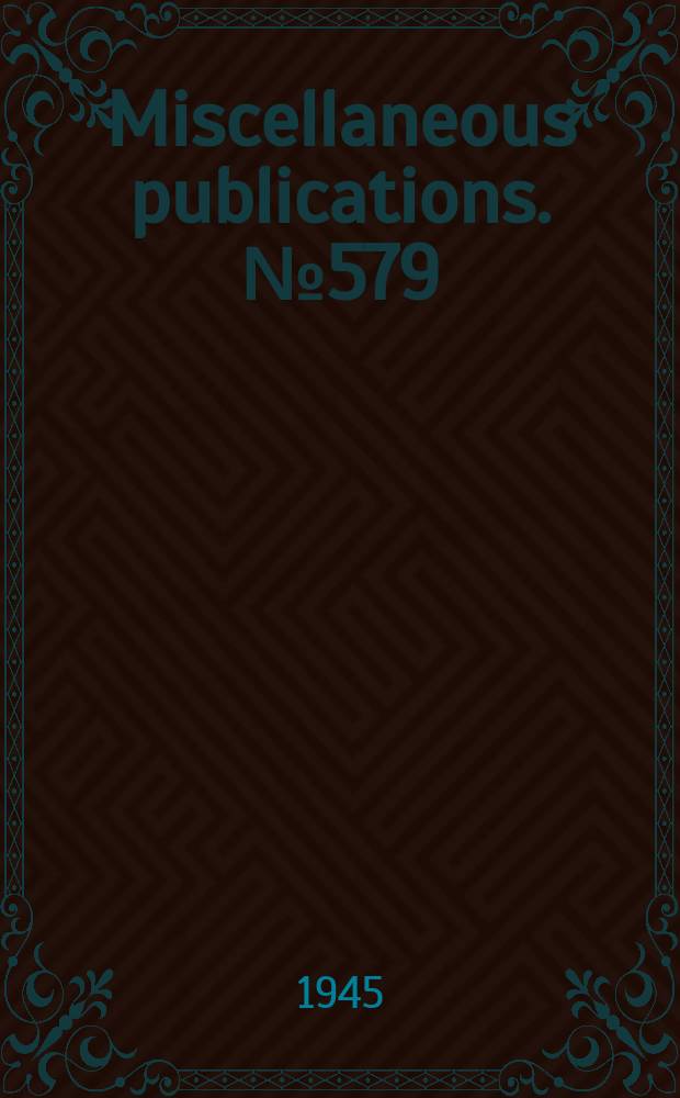 Miscellaneous publications. №579 : Building with logs