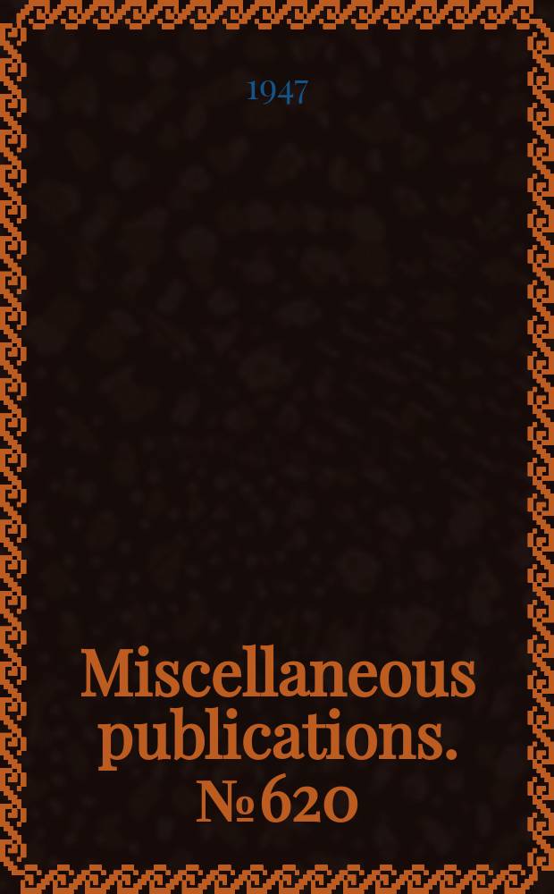 Miscellaneous publications. №620 : The he lance sheet of agriculture