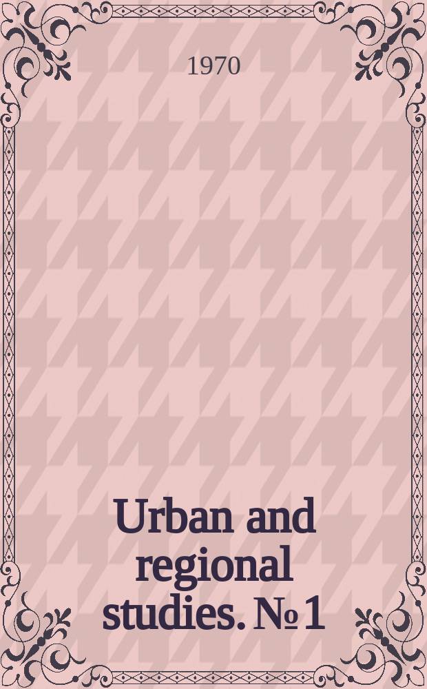Urban and regional studies. №1 : Recreation research and planning