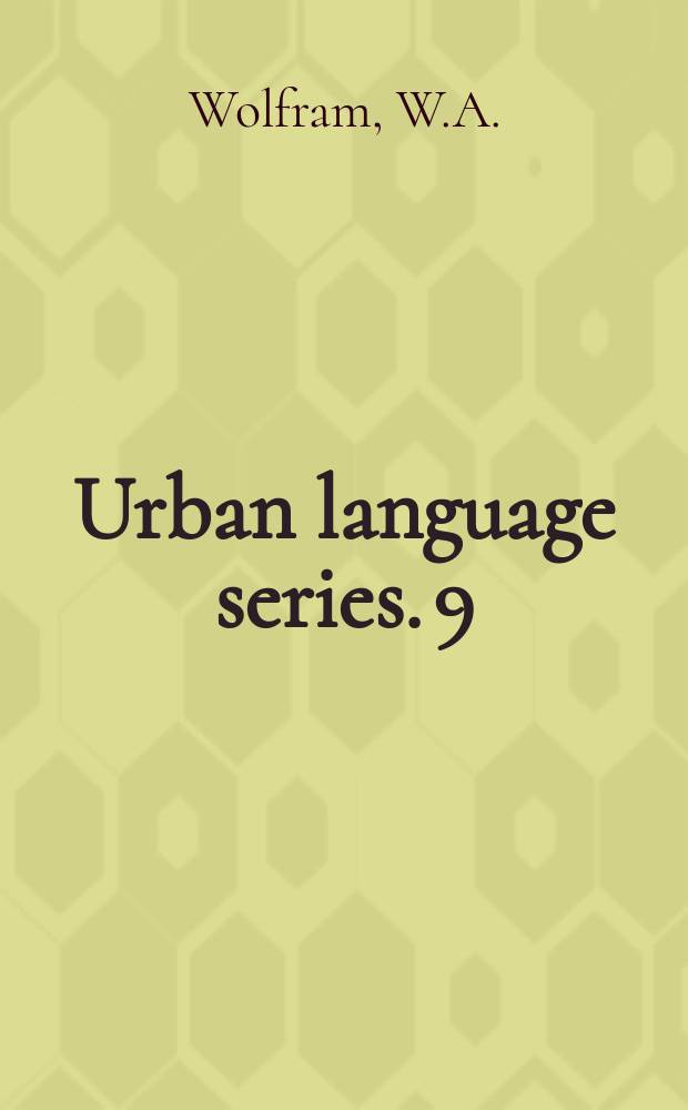Urban language series. 9 : Sociolinguistic aspects of assimilation