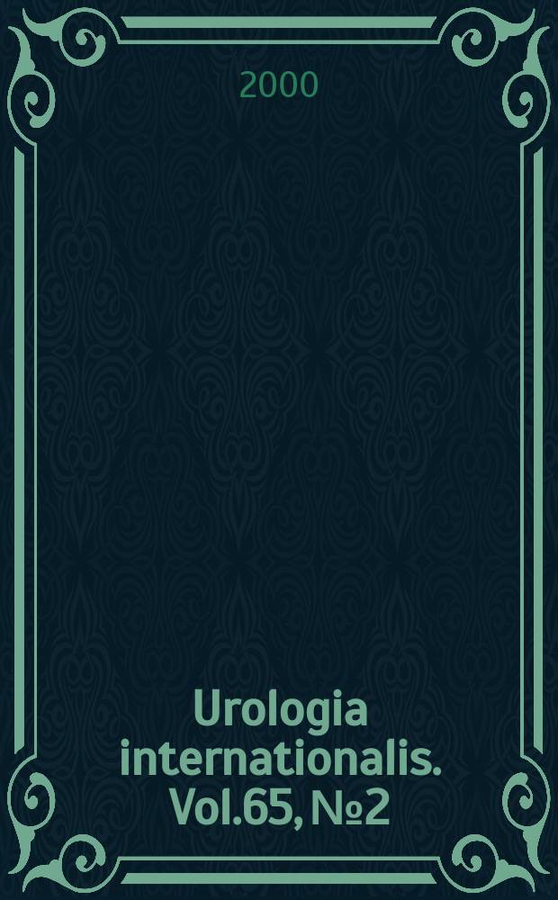 Urologia internationalis. Vol.65, №2