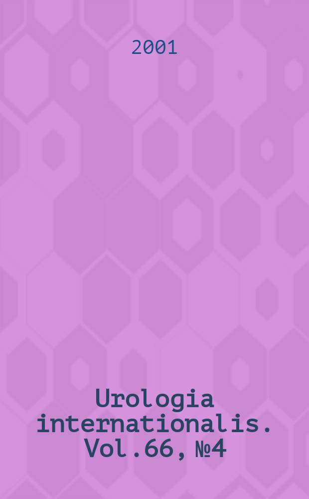 Urologia internationalis. Vol.66, №4