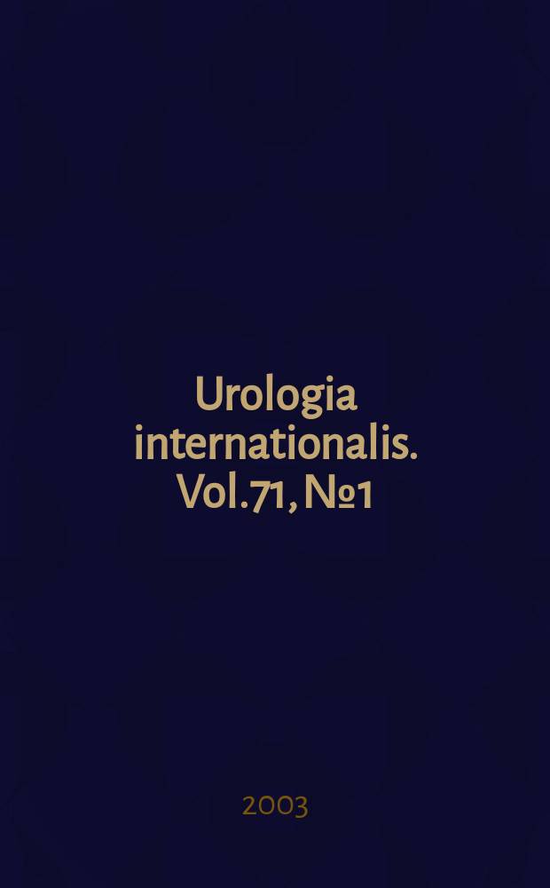Urologia internationalis. Vol.71, №1