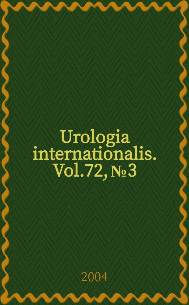 Urologia internationalis. Vol.72, №3