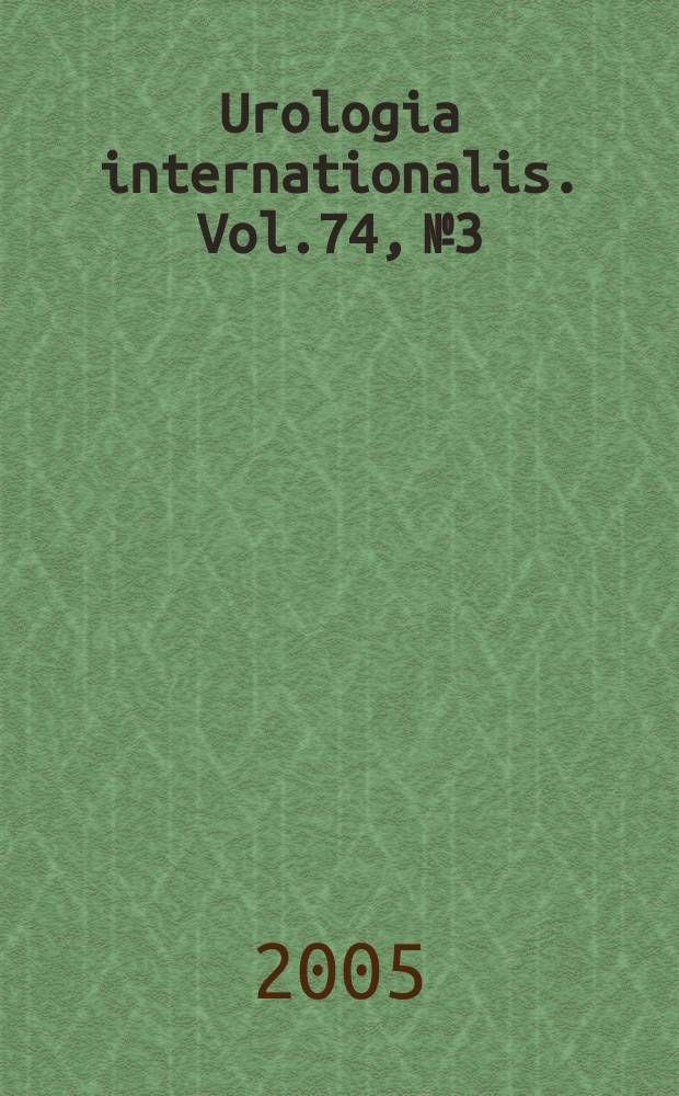 Urologia internationalis. Vol.74, №3